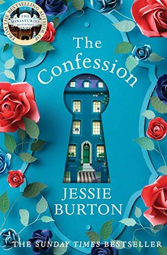 The Confession By Jessie Burton. 9781509886197