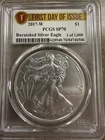 2017 W PCGS SP70 BURNISHED AMERICAN SILVER EAGLE FIRST DAY OF ISSUE