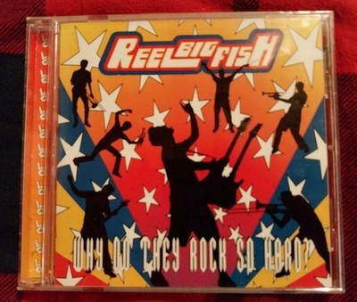 Reel Big Fish | Why Do They Rock So Hard ? | Album  | CD | Zustand Sehr gut