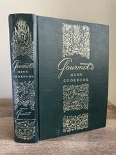 Gourmet's Menu Cookbook: Collection of Epicurean Menus & Recipes 1963 Hardcover