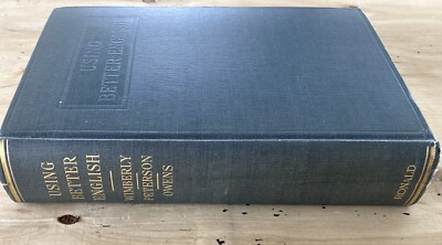 #ad #ad Using Better English by Wimberly Peterson and Owens 1937 Hardcover $30.00