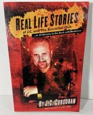 J C Corcoran SIGNED Real Life Stories of The Breakfast Club St. Louis MO Madonna