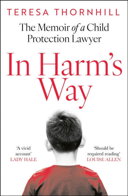 In Harm’s Way by Teresa Thornhill (Paperback Book)