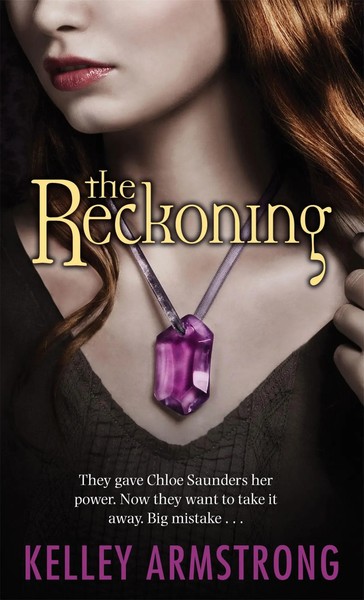 The Reckoning | Book 3 Of The Darkest Powers Series | Kelley Armstrong | Buch-image