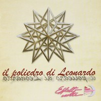 Audio Cd - Effetto Notte - Il Poliedro Di Leonardo (Cd+Dvd) - M.P. & Records -D