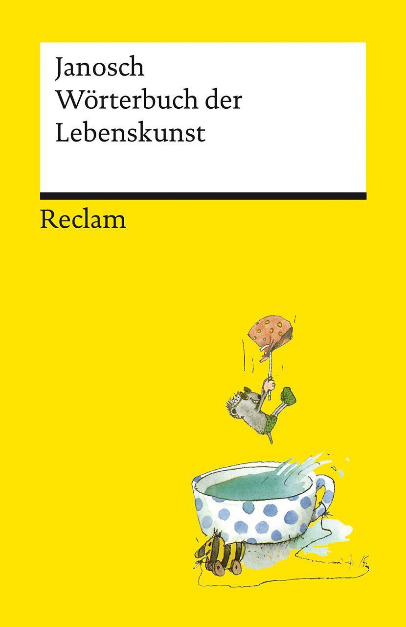 Wörterbuch Der Lebenskunst, Janosch