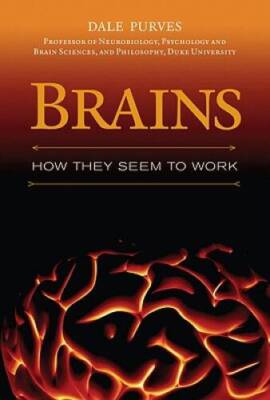 Brains: How They Seem to Work (FT Press Science) - Hardcover - GOOD