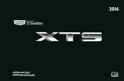 OWNERS MANUAL XTS 2016 CADILLAC BOOK - Picture 1 of 1
