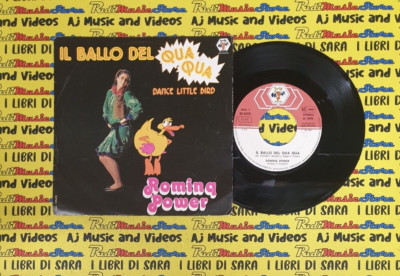 LP*45 7''ROMINA POWER Il ballo del qua dance little bird Paolino maialino 1981
