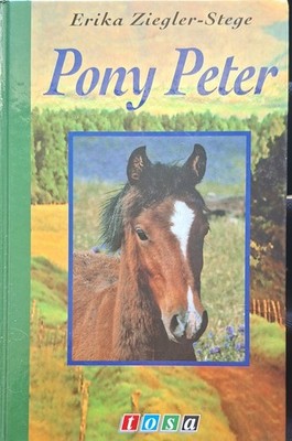 Pony Peter von Erika Ziegler-Stege | gut