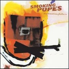 Destination Failure by Smoking Popes: Used