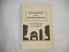Kent, Washington U.S.A Northwest Heritage by C.E. Cameron, 1978