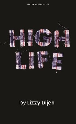 High Life von Lizzy Dijeh (Englisch) Taschenbuch