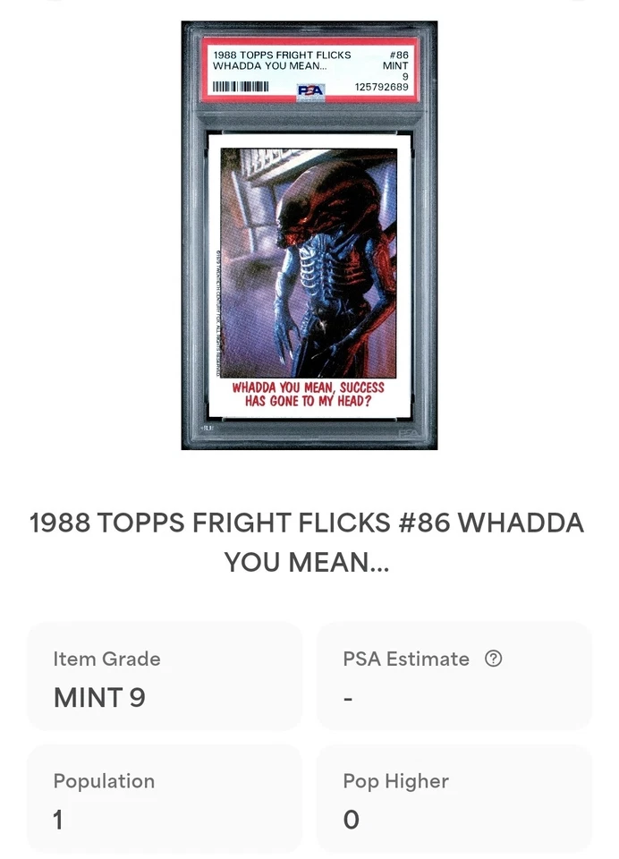 1988 Topps Fright Flicks Alien #86 Success Has Gone To My Head PSA 9 Pop 1 - Image 3 of 3