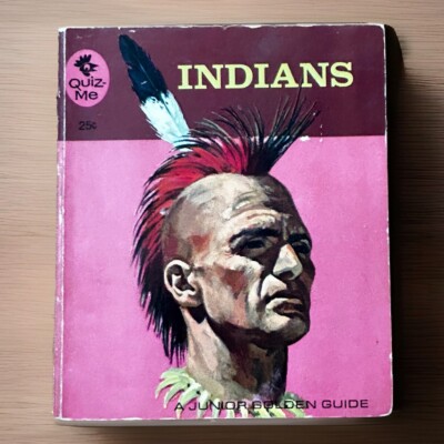 Indians: Quiz Me (1963) ~ Golden Press ~ Sonia Bleeker