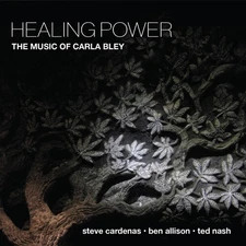 Steve Cardenas - Healing Power - The Music of Carla Bley [New CD]