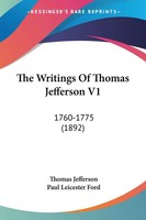 Thomas Jefferson | The Writings Of Thomas Jefferson V1 | Taschenbuch | Englisch