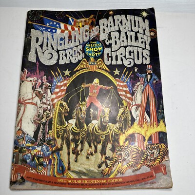 VTG 1976 Ringling Bros and Barnum & Bailey Circus Bicentennial Program *READ* Y4