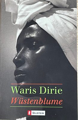 Waris Dirie - Wüstenblume