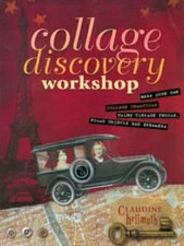 Collage Discovery Workshop - Paperback By Hellmuth, Claudine - GOOD