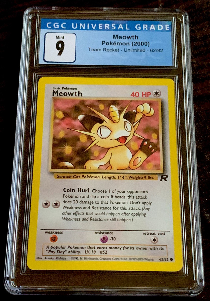 2000 POKEMON TEAM ROCKET MEOWTH #62 CGC 9 MINT. FRESHLY GRADED