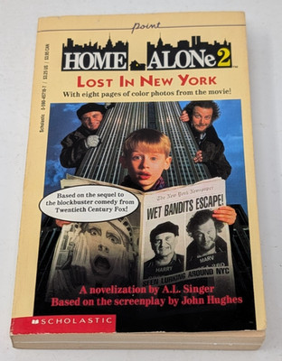 Home Alone 2 Lost In New York By Singer NoveBook Scholastic 1st Edition 1992