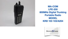 Harris MA-COM LPE-200 Radio Digital Trunking / Conventional KRD 103 103/A204