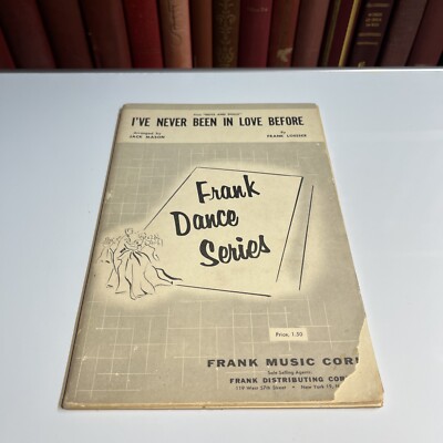 I ve Never Been In Love Before Frank Loesser Frank Dance Series Songbook