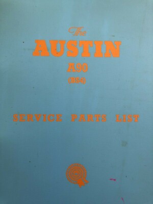 Austin A90 Six BMC Factory Service Part List Manual Original Rare