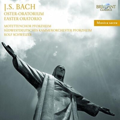 Bach Easter Oratorio Oster-Oratorium ROLF SCHWEIZER Brilliant Classics CD New