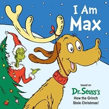 I Am Max - Board book By Holm, Astrid - VERY GOOD