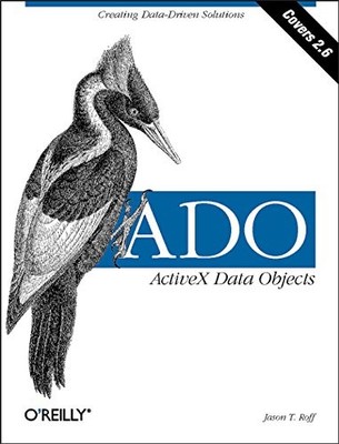 ADO: ActiveX Data Objects: Covers 2.6 by Jason T Roff 1565924150 FREE Shipping