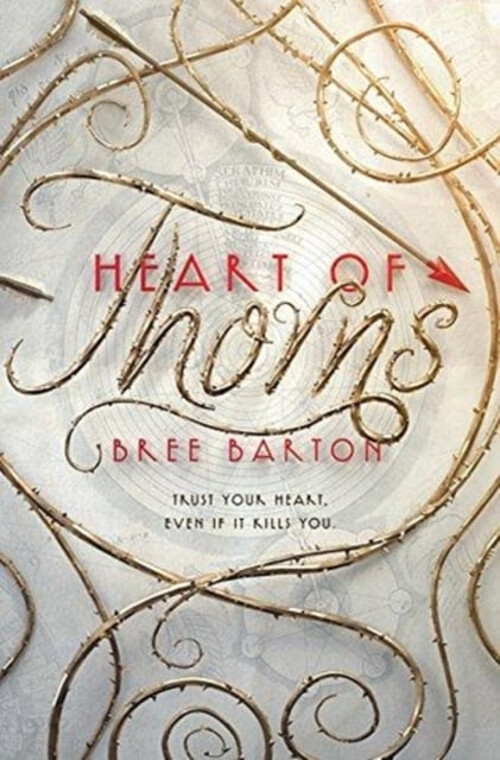 Heart of Thorns Hardcover Bree Barton