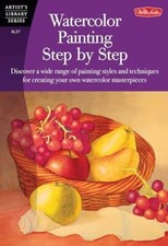 Watercolor Painting Step by Step Artist's Library