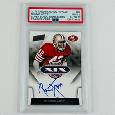 2015 Panini Crown Royale Ronnie Lott #RL Super Bowl Signatures PSA/DNA 9 Auto 10