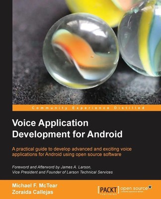 Voice Application Development for Android Michael Mctear (u. a.) Taschenbuch