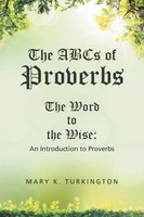 Mary K. Turkington | The Abcs Of Proverbs | Taschenbuch | Englisch (2016)