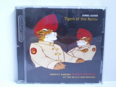 Tigers of the Remix by James Asher (2000-03-21)
