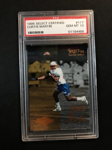 PSA 10 1995 Select Certified #117 Curtis Martin Patriots Rookie GEM MINT HOF!