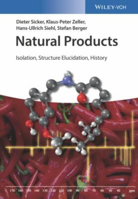 Natural Products : Isolation, Structure Elucidation, History, Paperback by Si...