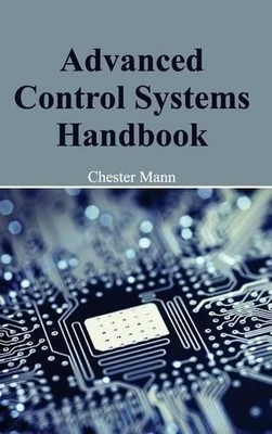 Chester Mann Advanced Control Systems Handbook (Gebundene Ausgabe) (US IMPORT)
