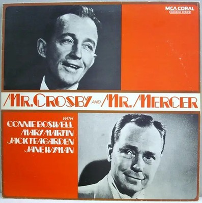 LP Bing Crosby & Johnny Mercer Mr. Crosby And Mr. Mercer NEAR MINT MCA Coral