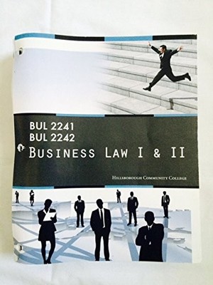 Business Law I & II (BUL 2241/BUL 2242): for Hillsborough Community College