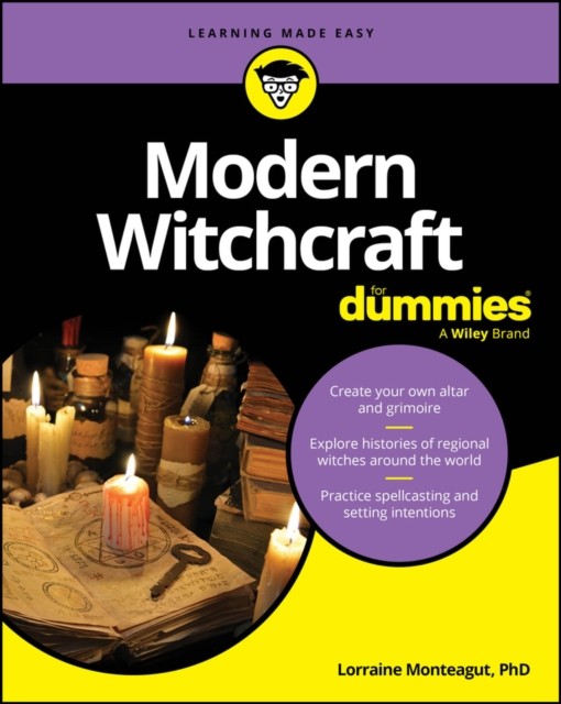 Modern Witchcraft For Dummies by Lorraine Monteagut (Paperback Book)