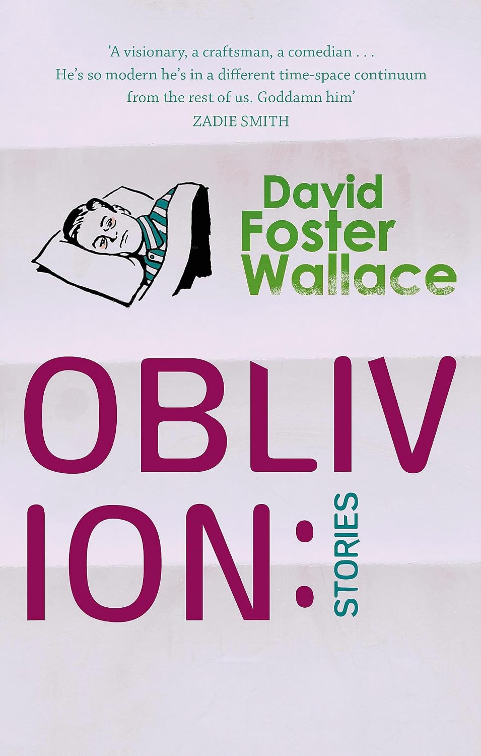 Oblivion: Stories by David Foster Wallace | Paperback | 2005 - Image 7