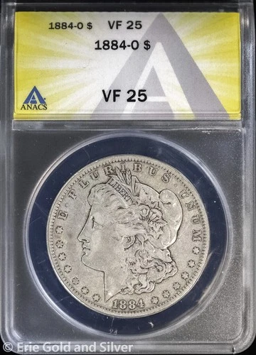1884-O $1 Morgan Silver Dollar ANACS VF 25