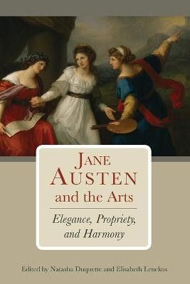 Jane Austen and the Arts - 9781611462005