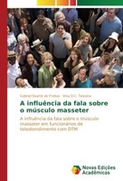 A InfluêNcia Da Fala Sobre O MúSculo Masseter Gabriel Duarte De Freitas