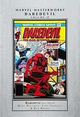 MARVEL MASTERWORKS: DAREDEVIL VOL. 12 By Marv Wolfman & Tony Isabella BRAND NEW