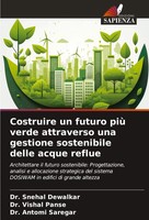 Costruire Un Futuro Più Verde Attraverso Una Gestione Sostenibile Delle Acque...